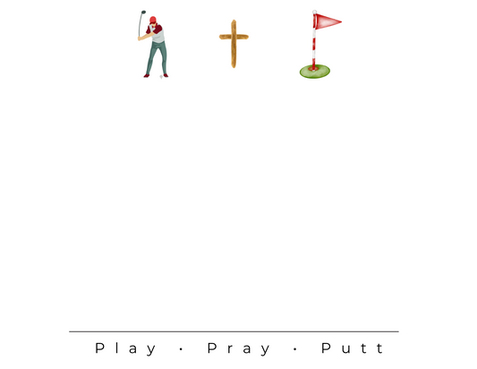 Play. Pray. Putt. Notecard